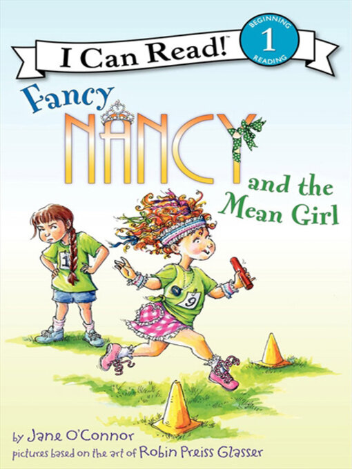 Jane O'Connor创作的Fancy Nancy and the Mean Girl作品的详细信息 - 可供借阅